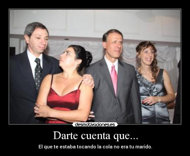 Darte cuenta que... - 