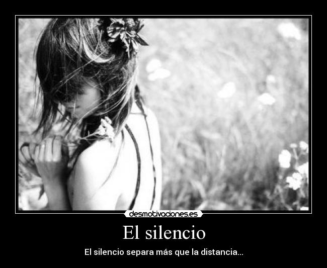 El silencio -