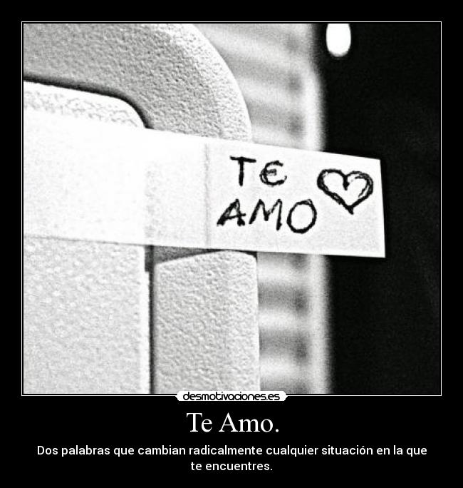Te Amo. - 