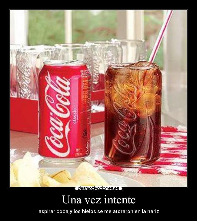 Una vez intente - 