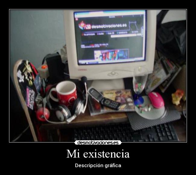 Mi existencia - 