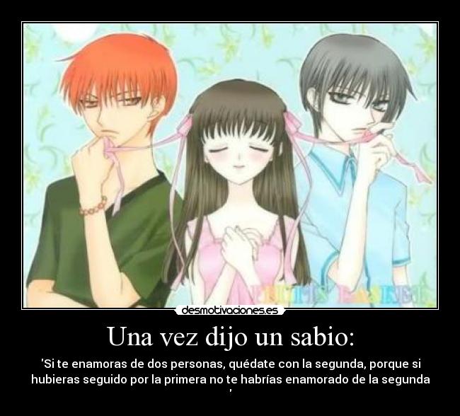 Una vez dijo un sabio: -