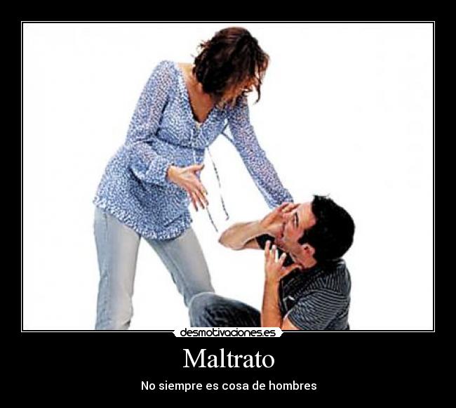 Maltrato -