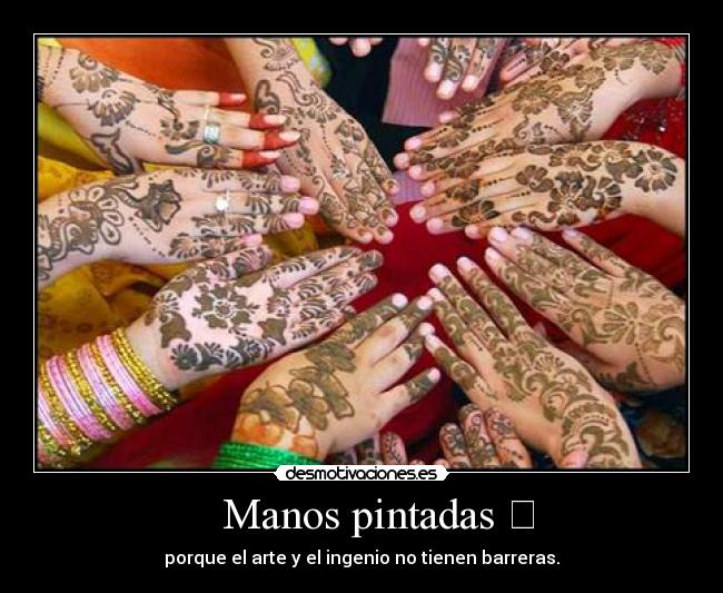    Manos pintadas 	 - 