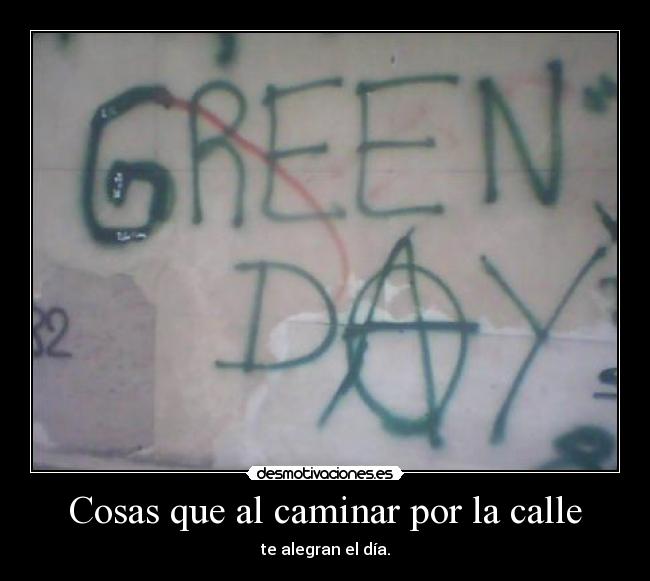 Cosas que al caminar por la calle - 