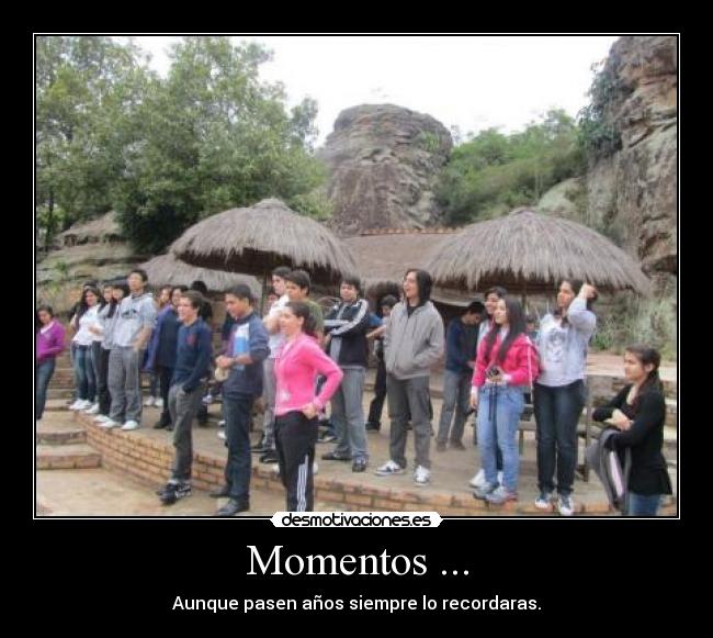 Momentos ... -