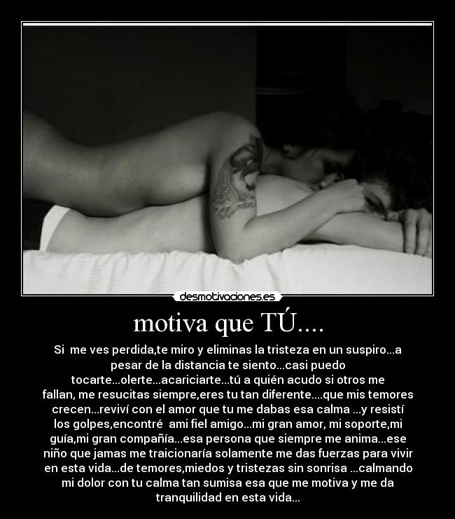 motiva que TÚ.... - 
