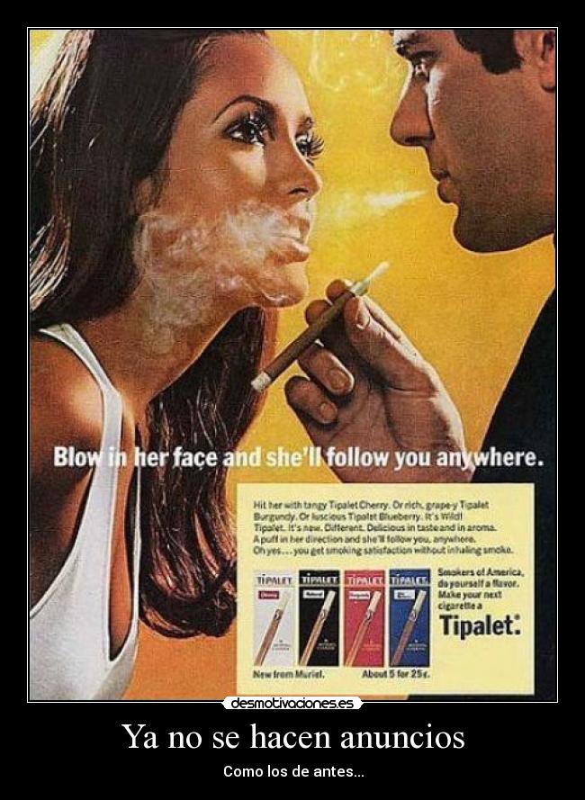 Ya no se hacen anuncios - Como los de antes...