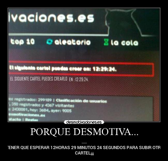 PORQUE DESMOTIVA... -