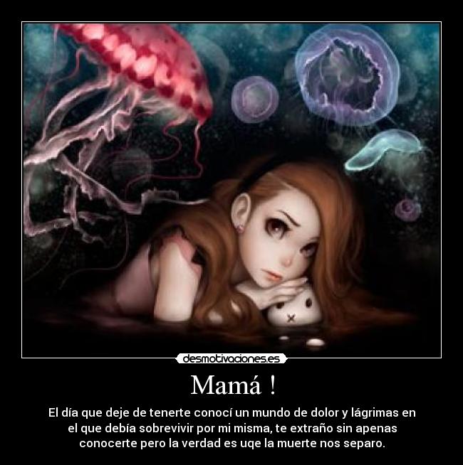 Mamá ! -