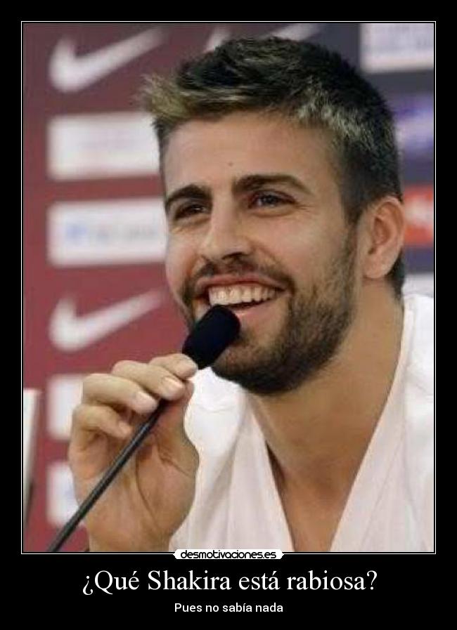 ¿Qué Shakira está rabiosa? -