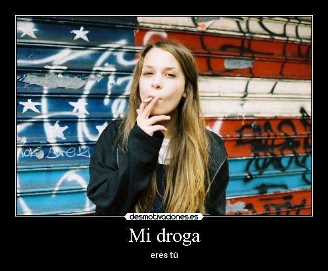 Mi droga - 