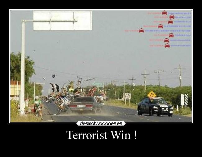 Terrorist Win ! -