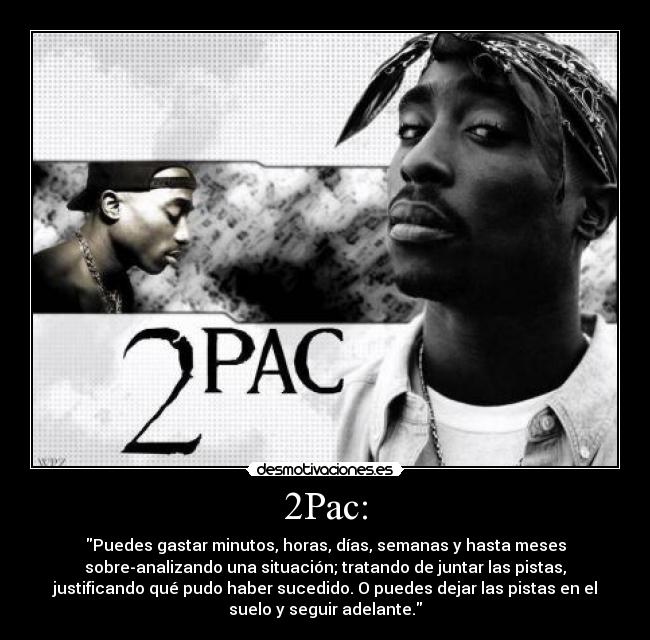 carteles 2pac davididi97 desmotivaciones