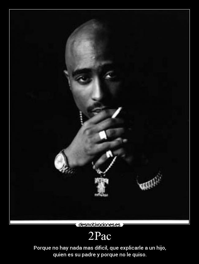 carteles 2pac desmotivaciones