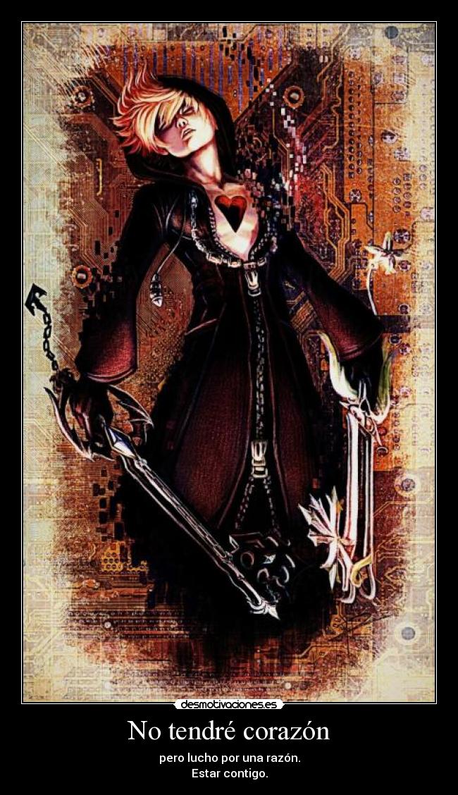 No tendré corazón -