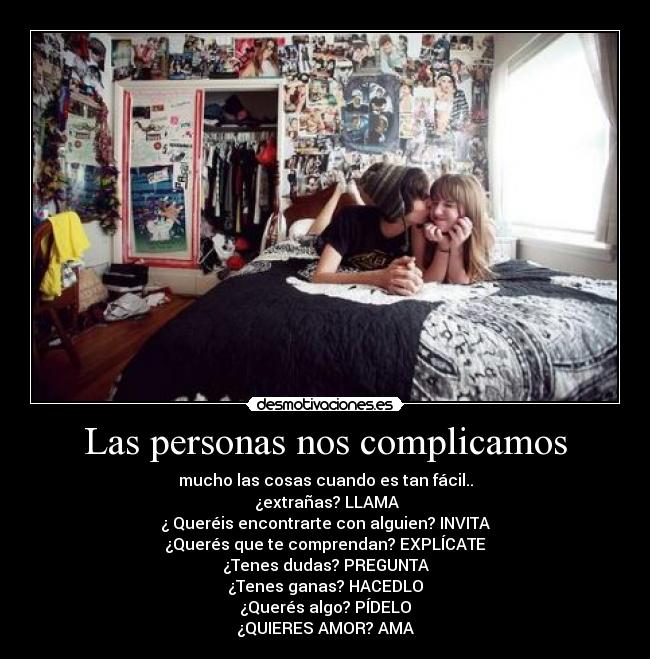 Las personas nos complicamos -