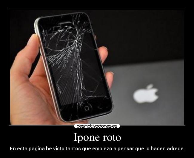 Ipone roto - 