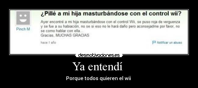 Ya entendí - Porque todos quieren el wii