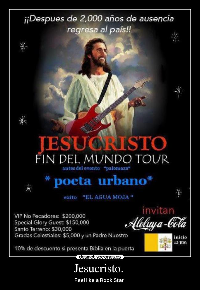 Jesucristo.  - Feel like a Rock Star  