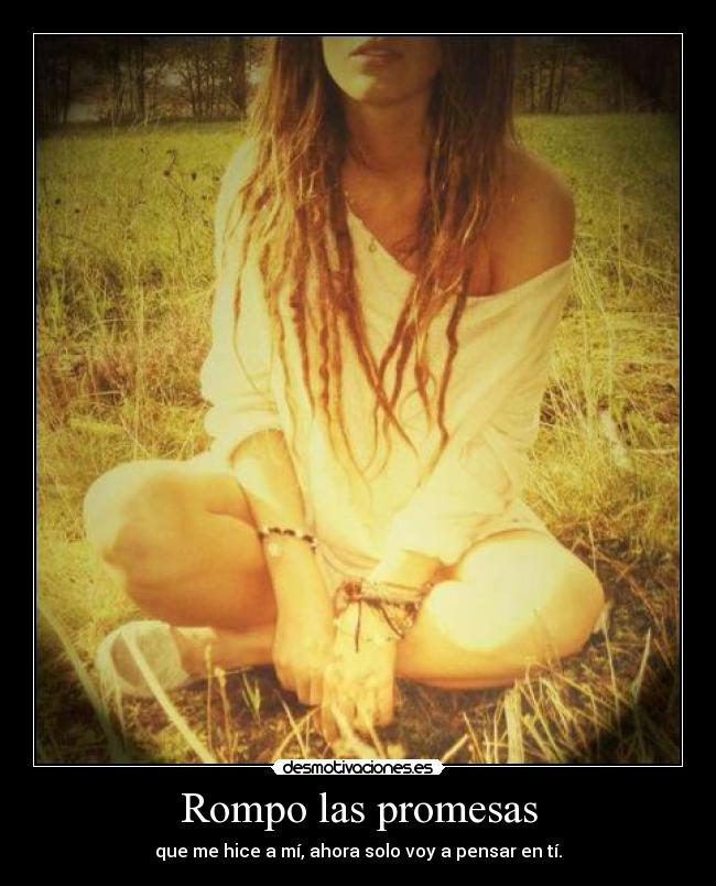 Rompo las promesas - 