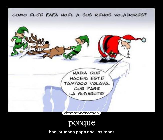 porque - haci prueban papa noel los renos