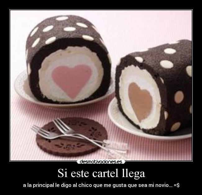 Si este cartel llega - 