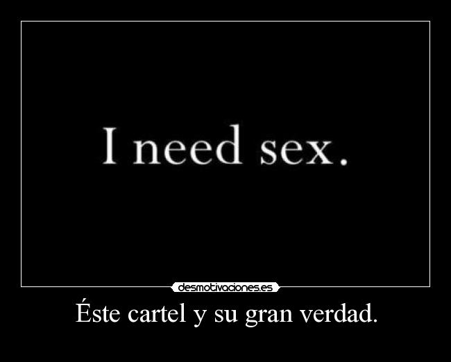 Éste cartel y su gran verdad. -