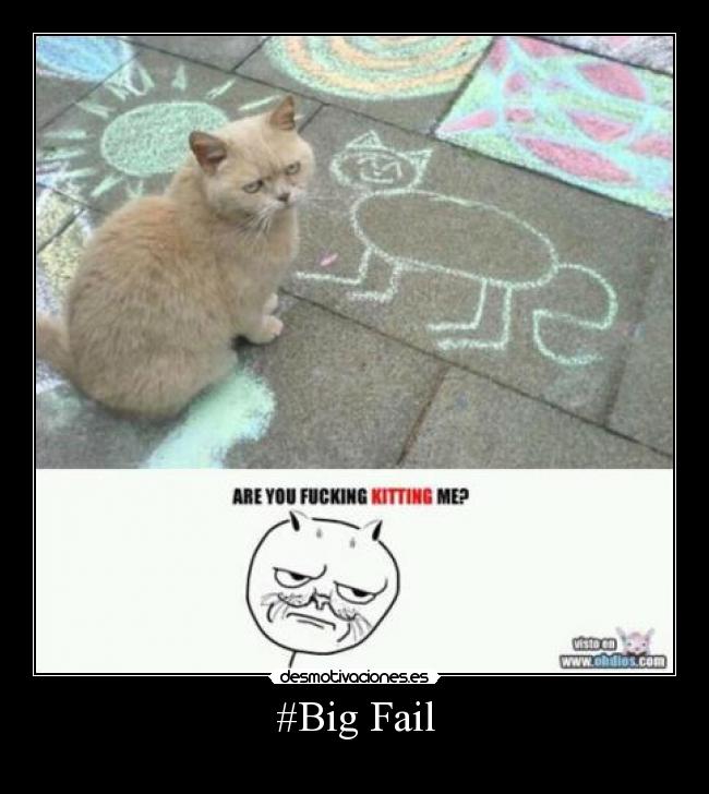 #Big Fail - 