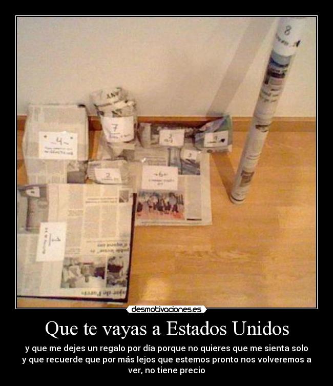 Que te vayas a Estados Unidos - 