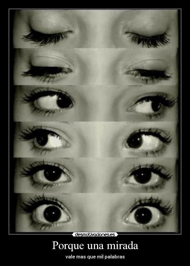 Porque una mirada - 