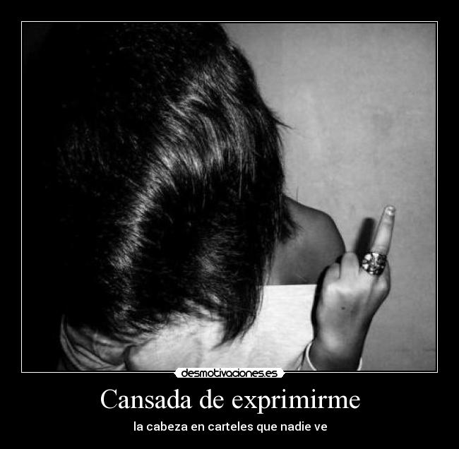 carteles cansada desmotivaciones