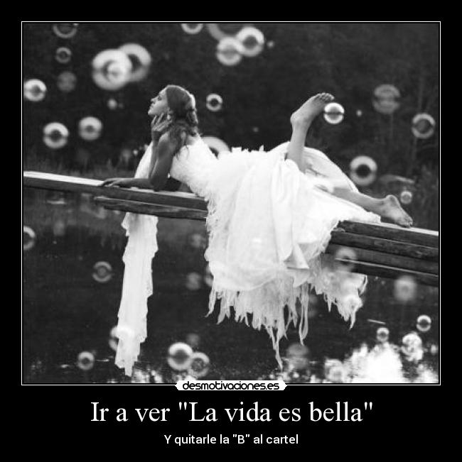 Ir a ver La vida es bella -