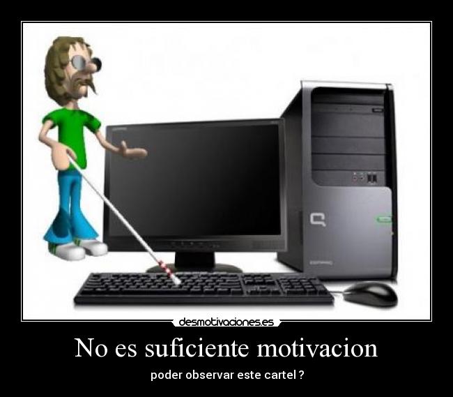 carteles suficiente motivacion desmotivaciones