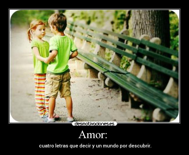 Amor: -