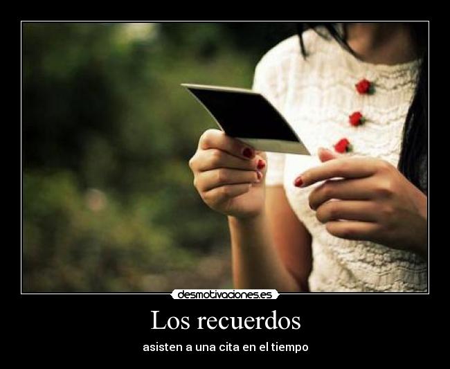 Los recuerdos - 