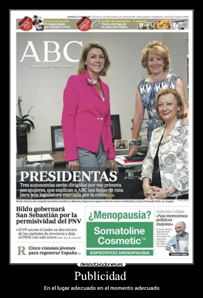 Publicidad  - En el lugar adecuado en el momento adecuado