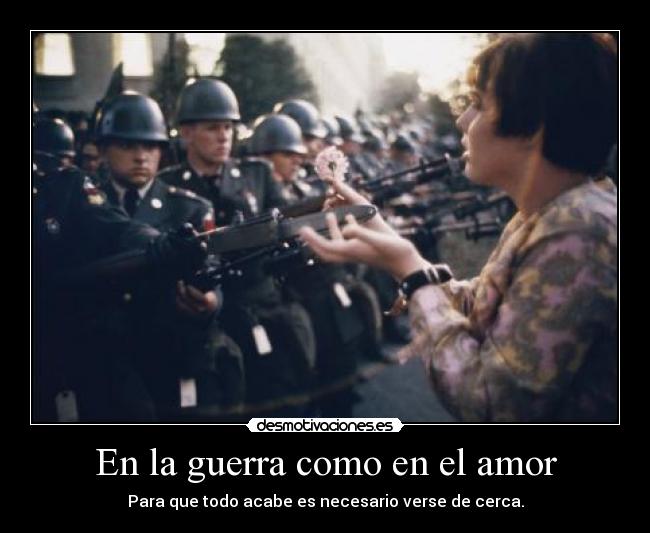 En la guerra como en el amor -