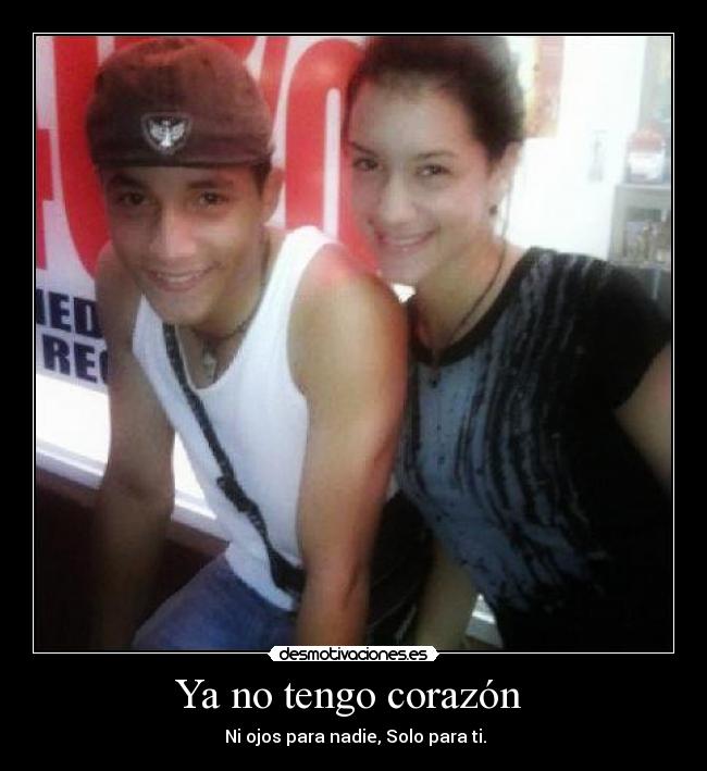 Ya no tengo corazón -