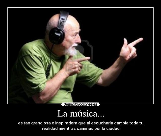 La música... - 