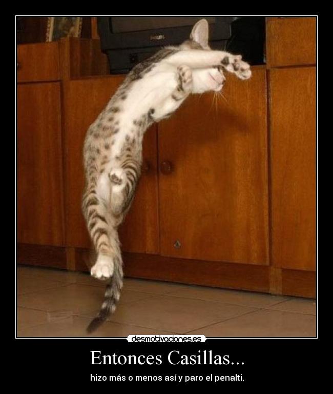 Entonces Casillas... -