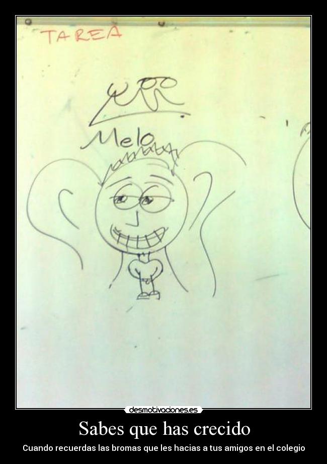 carteles crecer bromas amigos colegio desmotivaciones