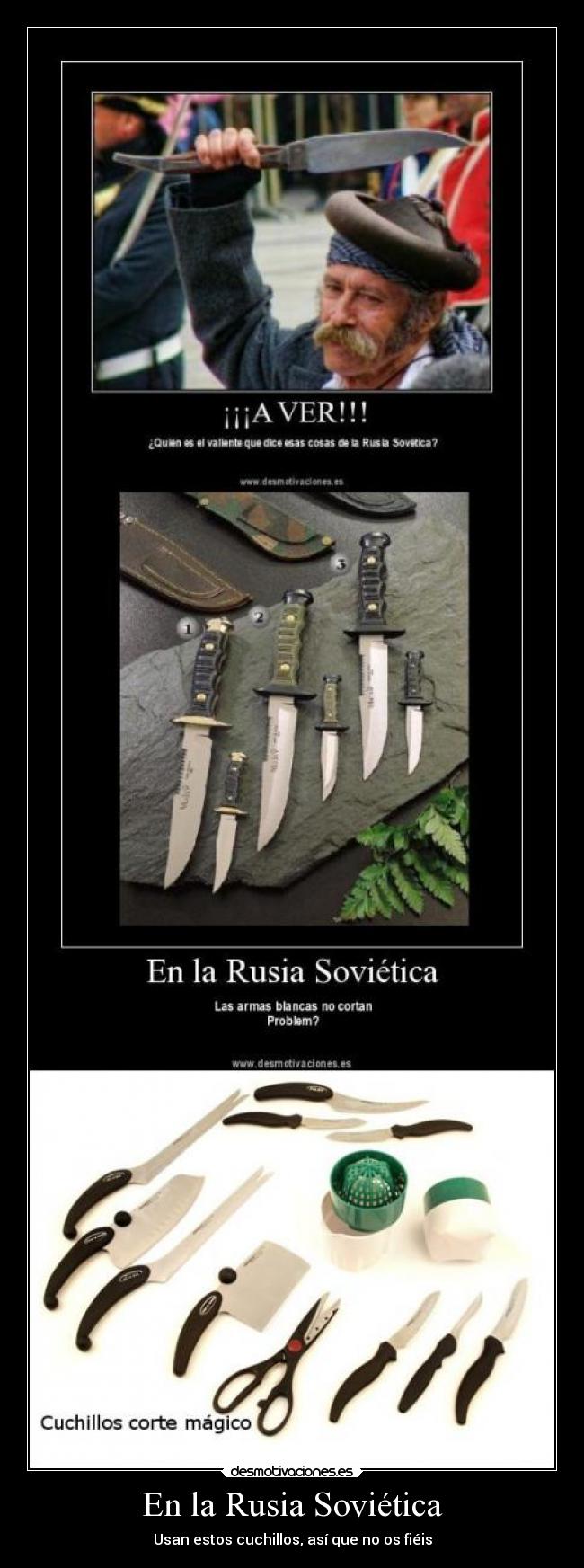 En la Rusia Soviética - Usan estos cuchillos, así que no os fiéis