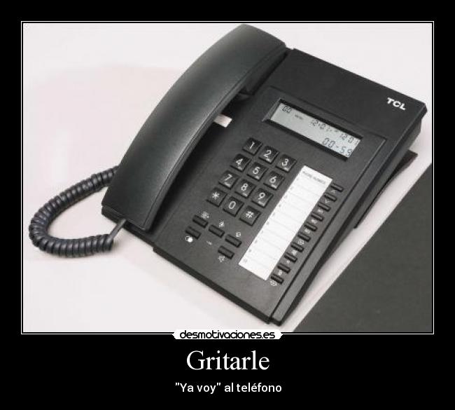 Gritarle -