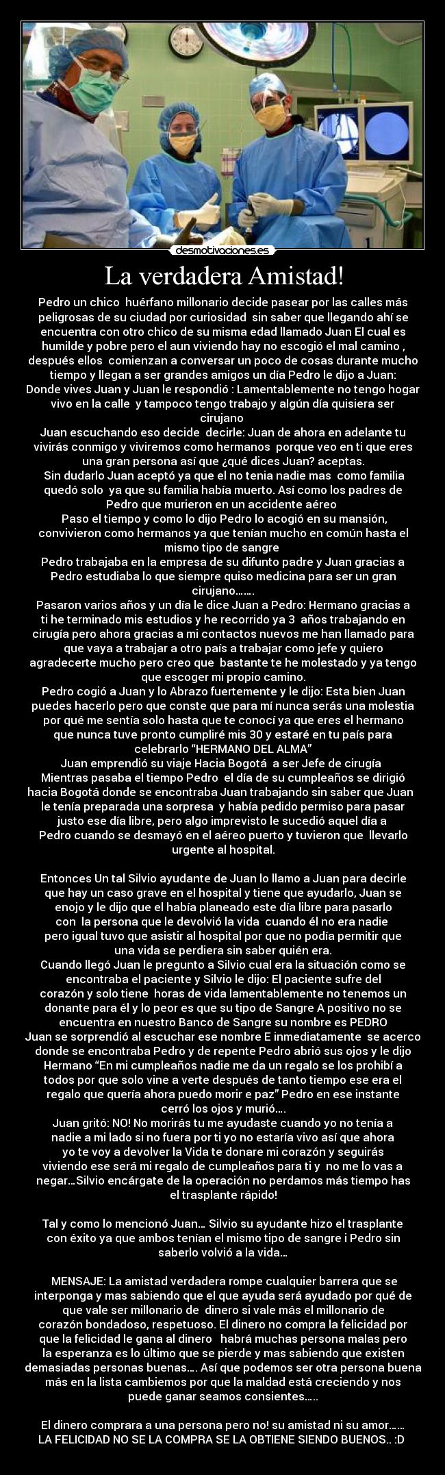 La verdadera Amistad! - 