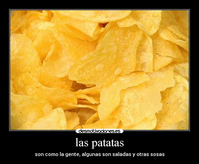 las patatas -