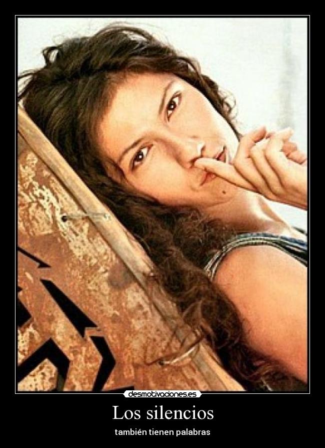 carteles los silencios tambien tienen palabras desmotivaciones