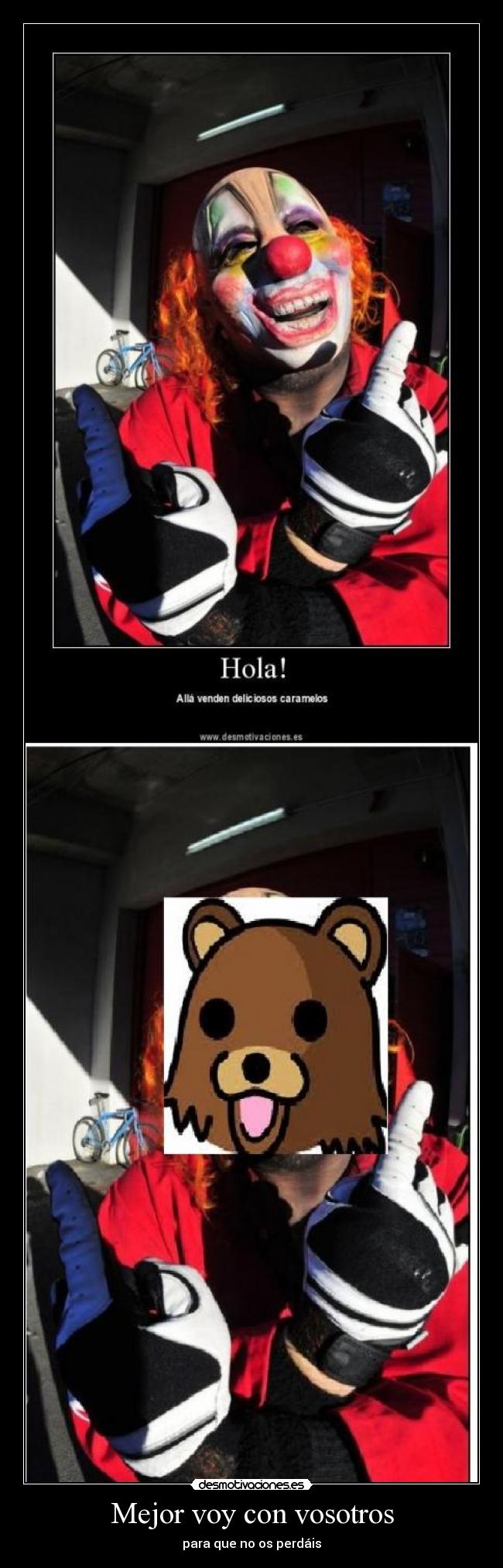 Mejor voy con vosotros -