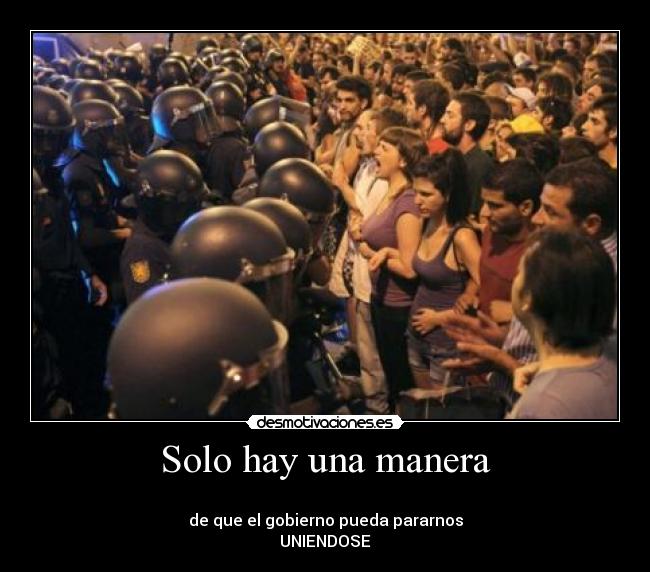 Solo hay una manera -