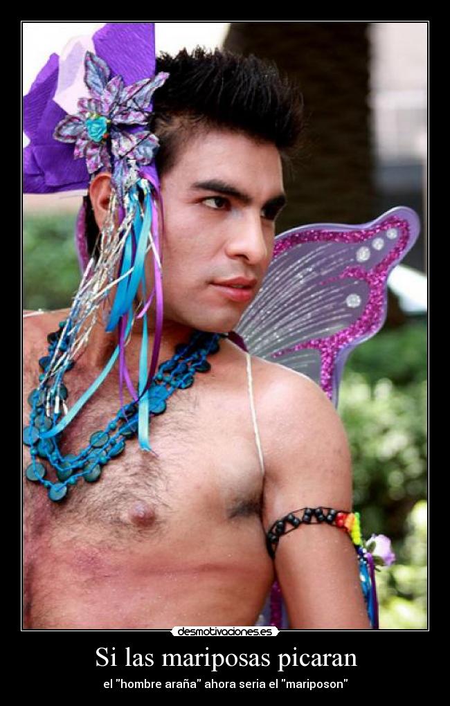 Si las mariposas picaran -